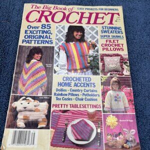 The Big Book Of Crochet 1987 Magazine